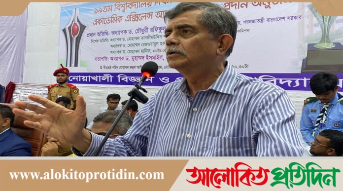 দলীয় রাজনীতি বিশ্ববিদ্যালয় চত্ত্বরে আনবেন না: নোয়াখালীতে শিক্ষা উপদেষ্টা